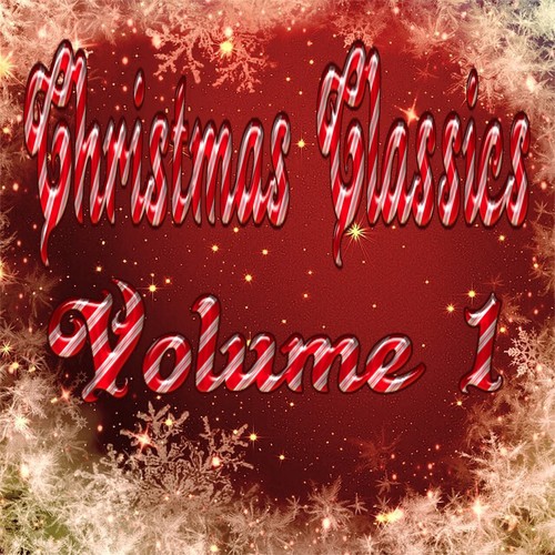 Christmas Classics - Volume 1