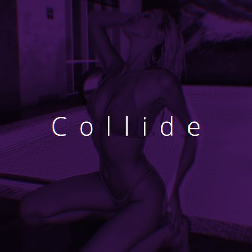 Collide (Speed)