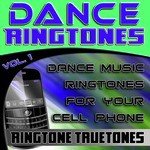Dance Ringtones Vol. 1 - Dance Music Ringtones For Your Cell Phone