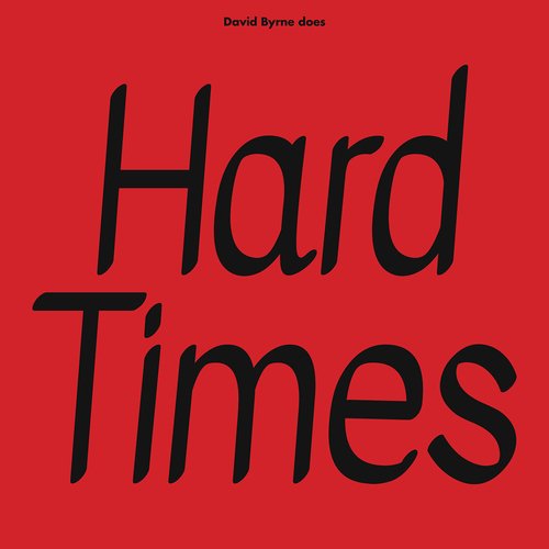 David Byrne Does Hard Times_poster_image