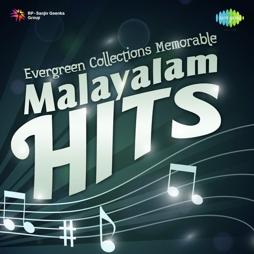 Evergreen Collections - Memorable Malayalam Hits