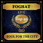 Fool for the City (Live)