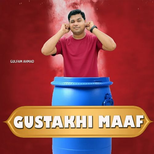 Gustakhi Maaf