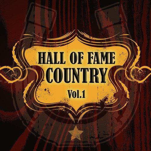 Hall of Fame Country Vol.1