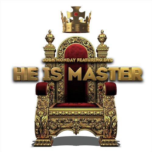 He Is Master (feat. DVS)