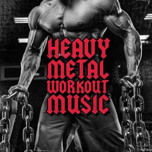 Heavy Metal Workout Music_poster_image