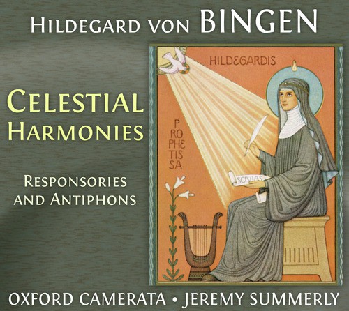 Hildegard Von Bingen: Celestial Harmonies - Responsories and Antiphons