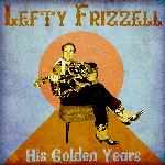 If You've Got the Money (I've Got the Time) (Remastered)