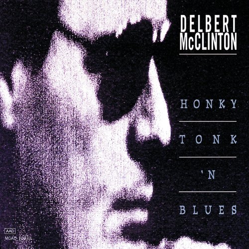 Two More Bottles Of Wine (Album Version) Lyrics Delbert Mcclinton