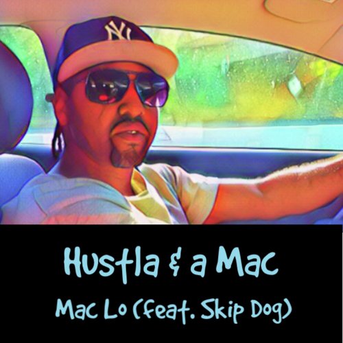 Hustla & a Mac (feat. Skip Dog)_poster_image