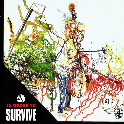 In Order To Survive