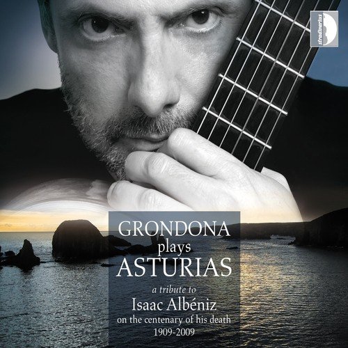 Albéniz: Grondona Plays Asturias