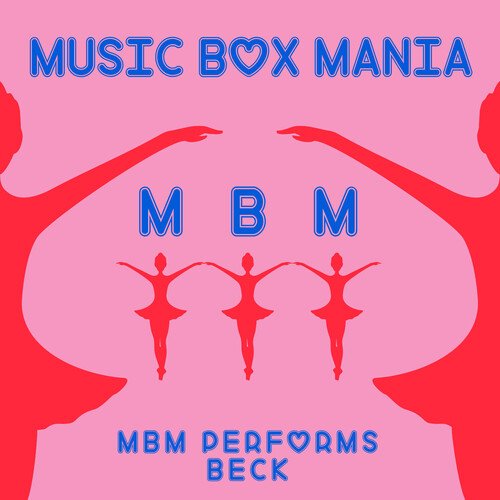 MBM Performs Beck_poster_image