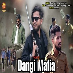 Mafiya Pe Raj Kare Dangi Yar Ne