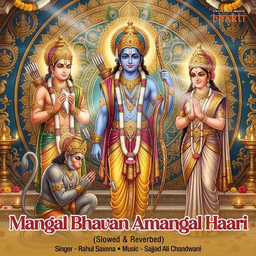Mangal Bhavan Amangal Haari (Slowed & Reverbed)