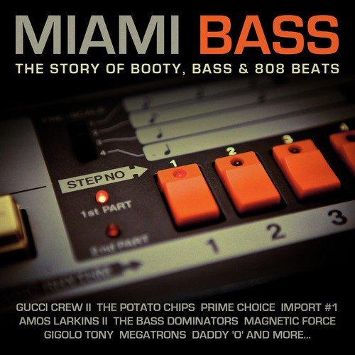 Gucci Bass - Song Download From Miami Bass - The Story Of Booty.