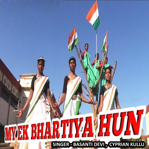 My Ek Bhartiya Hun