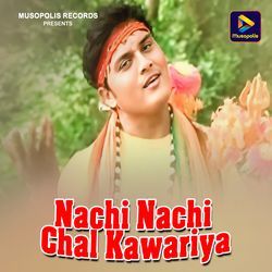 Nachi Nachi Chal Kawariya-RBkhaTkIWVQ