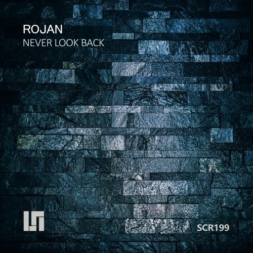 Never Look Back (Original Mix)