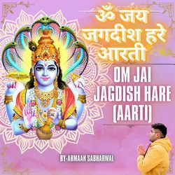 Om Jai Jagdish Hare (Aarti)-PwE0HE1RRno