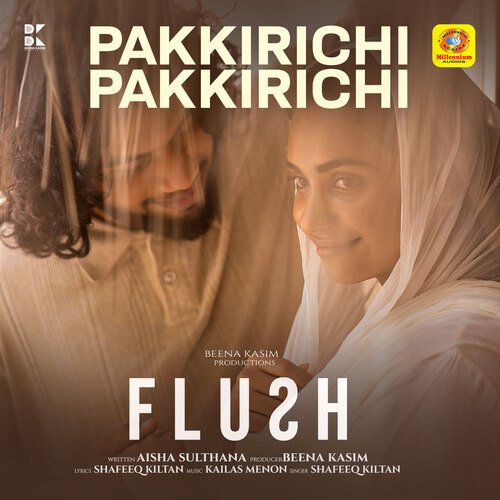 Pakkirichi Pakkirichi (From "Flush")