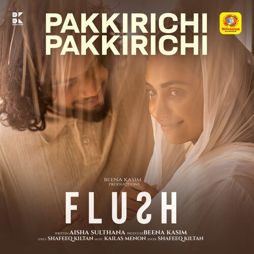 Pakkirichi Pakkirichi (From &quot;Flush&quot;)