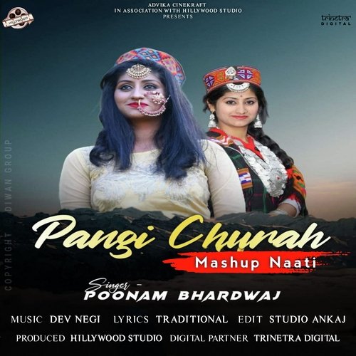 Pangi Churah (Mashup Naati)