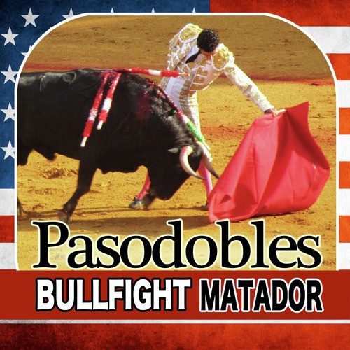 Pasodobles Toreros
