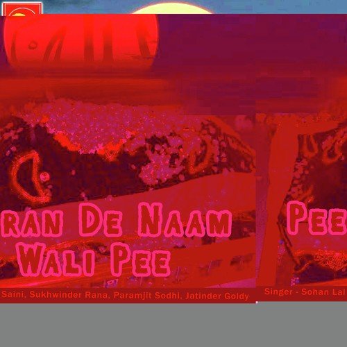 Peeran De Naam Wali Pee