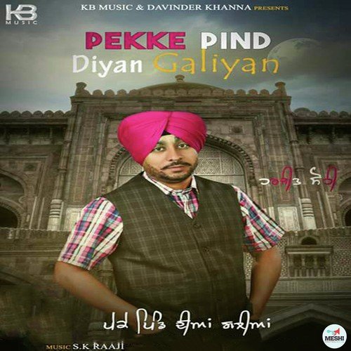 Pekke Pind Diyan Galiyan