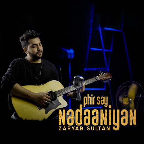 Phir Say Nadaaniyan (OST)