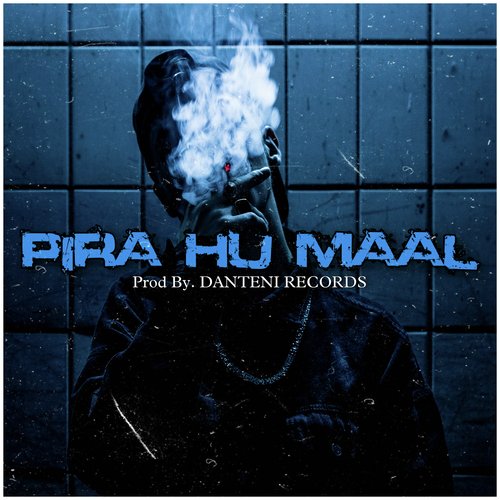 Pira Hu Maal