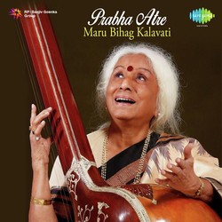 Prabha Atre Maru Bihag Kalavati