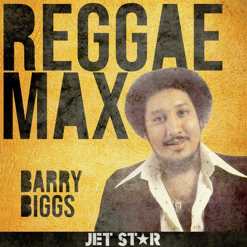 Reggae Max: Barry Biggs_poster_image