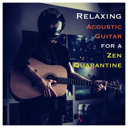 Relaxing Acoustic Guitar for a Zen Quarantine_poster_image