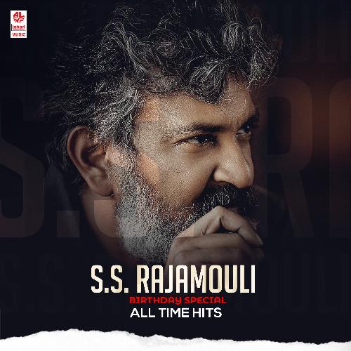 S.S Rajamouli Birthday Special All Time Hits