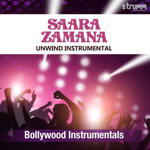Saara Zamana - Unwind Instrumental