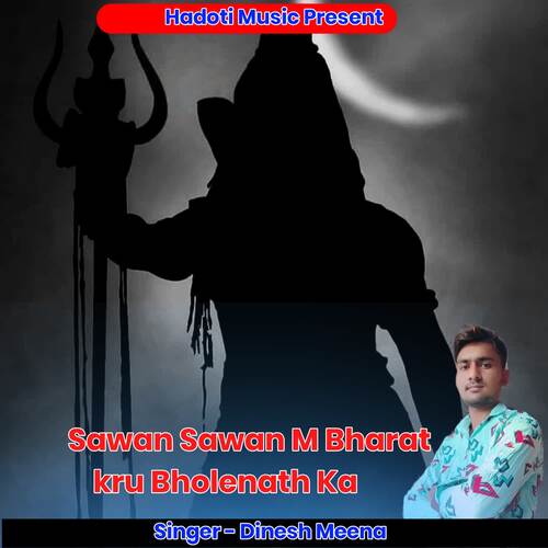 Sawan Sawan M Bharat kru Bholenath Ka