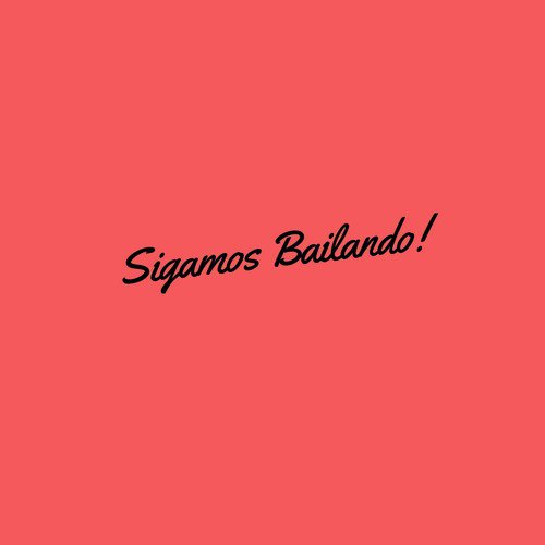 Sigamos Bailando_poster_image