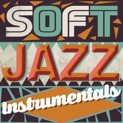 Soft Jazz Instrumentals