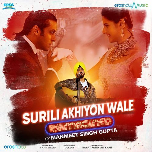 Surili Akhiyon Wale (Reimagined)