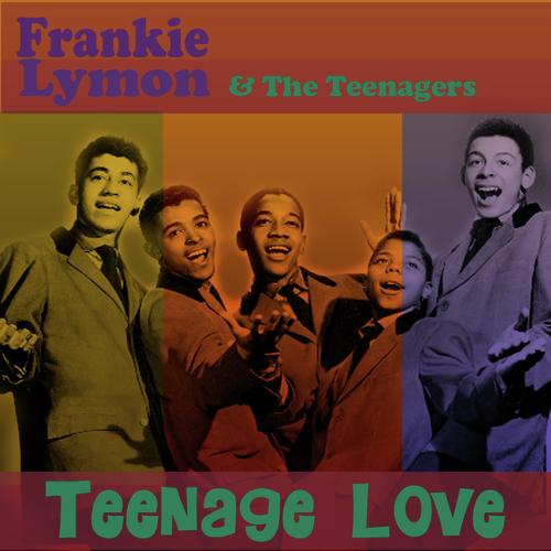 Teenage Love