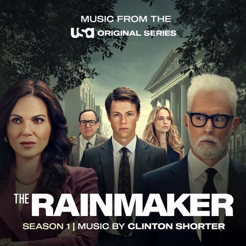 The Rainmaker: Season 1 (Music from the USA Original Series)