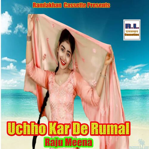 Uchho Kar De Rumal