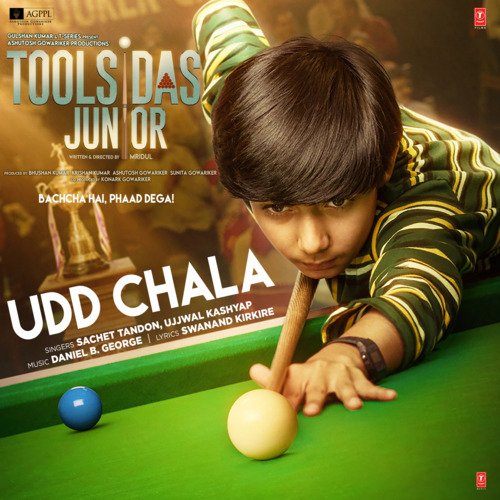 Udd Chala (From "Toolsidas Junior")
