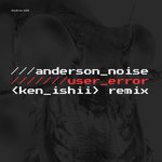 User Error (Ken Ishii Remix) artwork