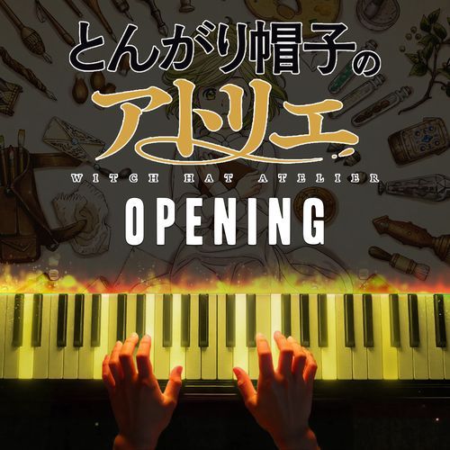 Witch Hat Atelier OP - "Wind's Anthem" (Piano Cover)
