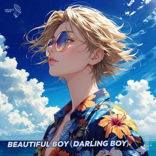 beautiful boy (darling boy) (sped up)