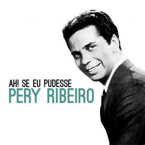 Ah! Se Eu Pudesse