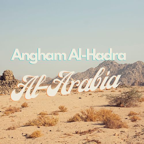 Angham Al-Hadra Al-Arabia cover art